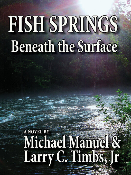 Title details for Fish Springs by Michael Manual - Available